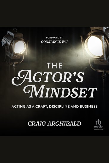 The Actor's Mindset - Acting as a Craft Discipline and Business - cover