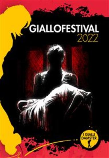 GialloFestival 2022 - I migliori racconti gialli - cover