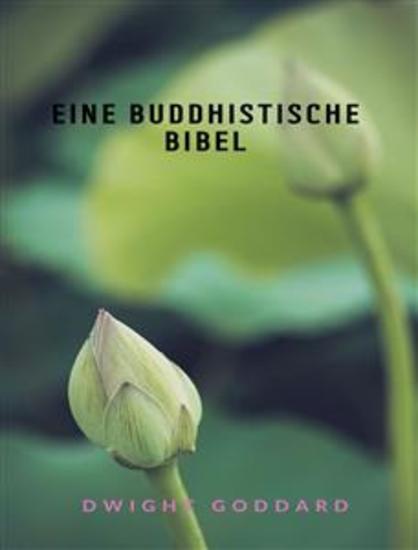 Eine buddhistische Bibel (übersetzt) - cover