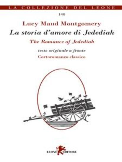 La storia d'amore di Jedediah-The romance of Jedediah - cover