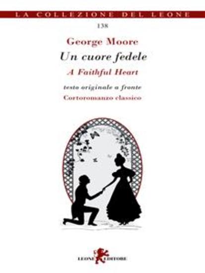 Un cuore fedele Testo inglese a fronte - cover