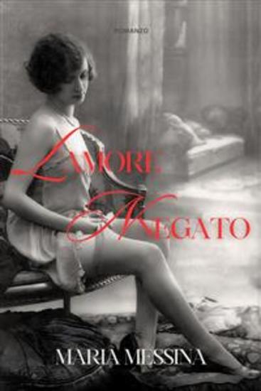 L'amore Negato - include Biografia - cover