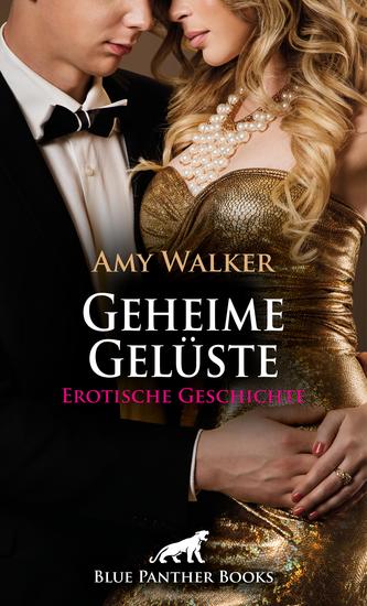 Geheime Gelüste | Erotische Geschichte - Eine prickelnde Verabredung - cover