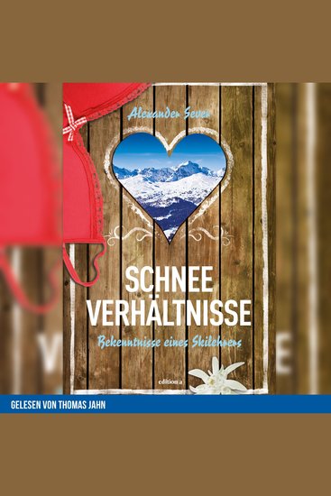 Schneeverhältnisse - Bekenntnisse eines Skilehrers - cover