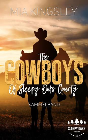The Cowboys Of Sleepy Oaks County - Sammelband - cover