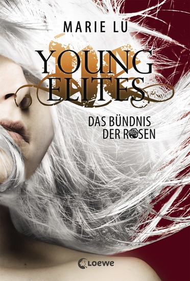 Young Elites (Band 2) - Das Bündnis der Rosen - Spannende Fantasy-Trilogie ab 14 Jahre - cover
