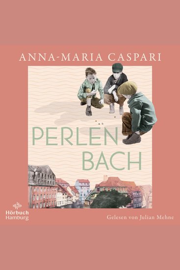 Perlenbach - Drei Leben an der Schwelle zum 20 Jahrhundert - cover