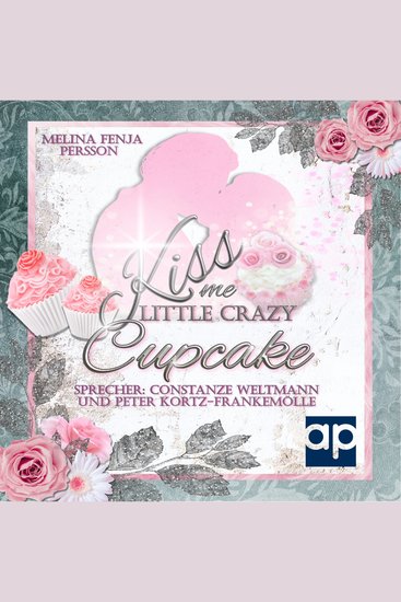 Kiss me little crazy Cupcake - cover