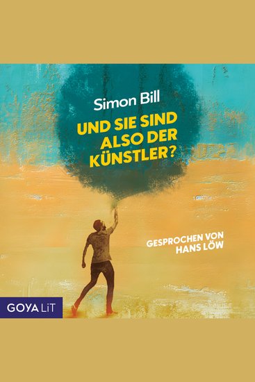 Und Sie sind also der Künstler? [Ungekürzt] - cover