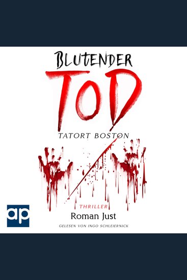 Blutender Tod - Tatort Boston - Thriller - cover