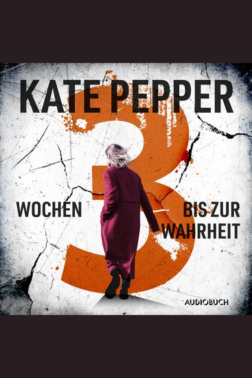 3 Wochen bis zur Wahrheit - cover