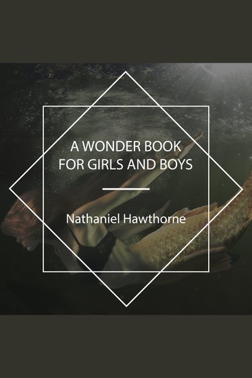 A Wonder Book for Girls and Boys - cover