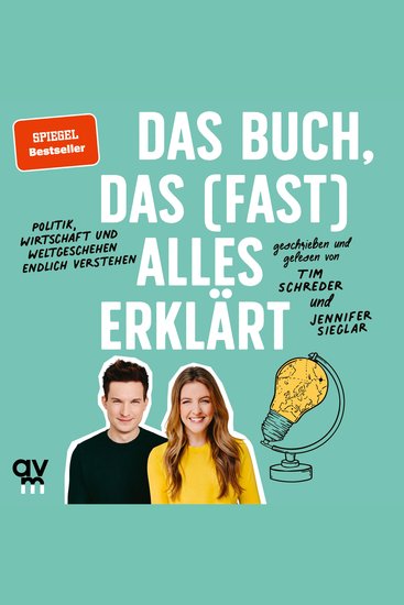 Das Buch das (fast) alles erklärt - Politik Wirtschaft und Weltgeschehen endlich verstehen - cover