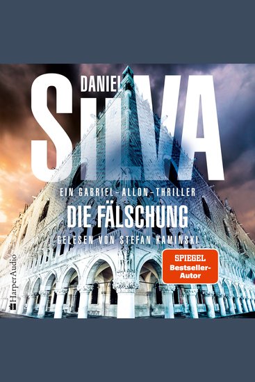 Die Fälschung (Gabriel Allon 22) [ungekürzt] - Ein Gabriel-Allon-Thriller - cover