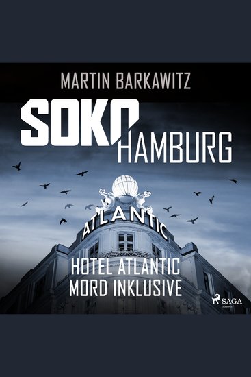SoKo Hamburg: Hotel Atlantic – Mord inklusive (Ein Fall für Heike Stein Band 7) - cover