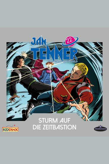 Jan Tenner Der neue Superheld Folge 22: Sturm auf die Zeitbastion - cover