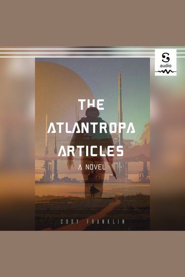 The Atlantropa Articles - A Novel - cover