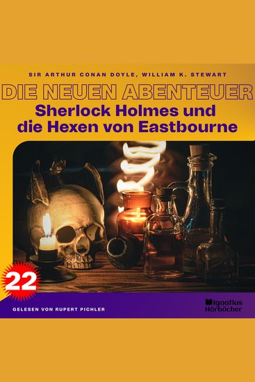 Sherlock Holmes und die Hexen von Eastbourne (Die neuen Abenteuer Folge 22) - cover