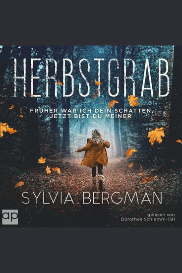 Herbstgrab - Früher war ich dein Schatten jetzt bist du meiner - cover