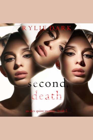 Second Death (An Alex Quinn Suspense Thriller—Book Two) - cover