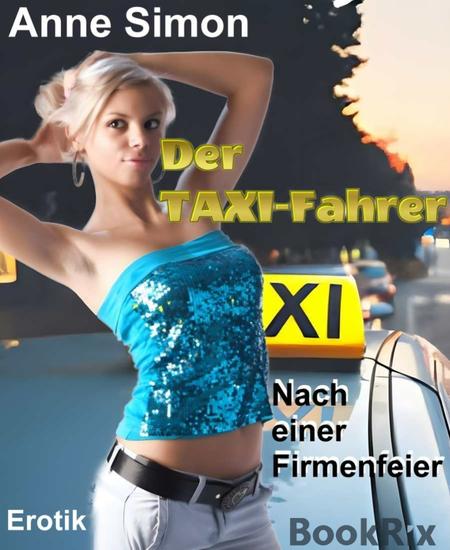 Der Taxi-Fahrer - Nach einer Firmenfeier - cover
