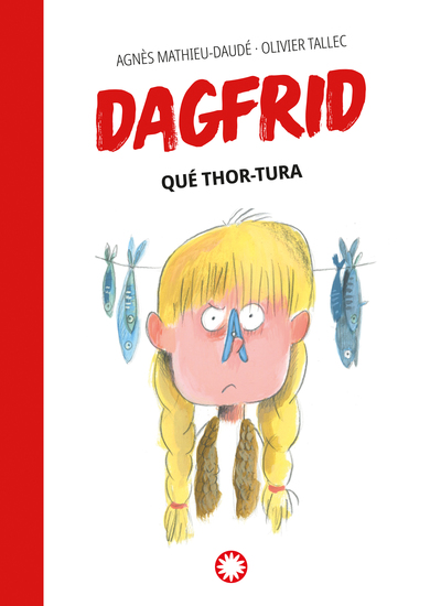 Qué Thor-tura (Dagrfrid #2) - cover