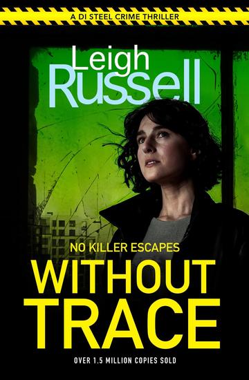 Without Trace - An utterly gripping detective crime thriller with an unexpected twist (DI Steel: 20) - cover