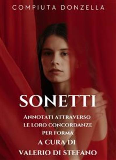 Sonetti (Annotati con le loro concordanze a cura di Valerio Di Stefano e illustrati) - cover