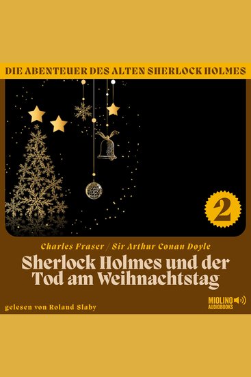 Sherlock Holmes und der Tod am Weihnachtstag (Die Abenteuer des alten Sherlock Holmes Folge 2) - cover