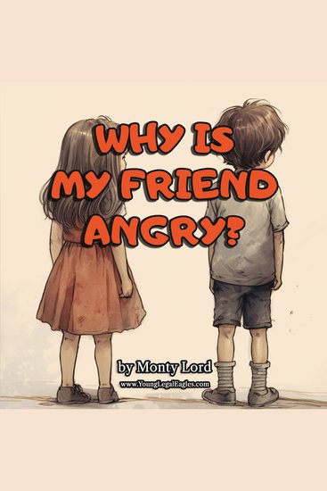 Why Is My Friend Angry? - cover