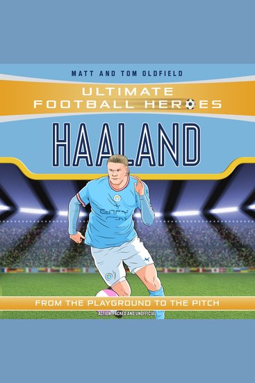Ultimate Football Heroes: Haaland (Goal Machines 1) - Collect them all! - cover