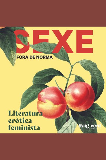 Sexe fora de norma (en català) - Literatura eròtica no convencional - cover