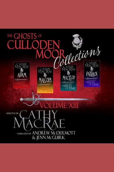 The Ghosts of Culloden Moor Collections: Volume XIII - cover