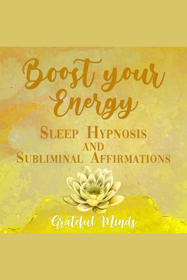 Boost Your Energy Sleep Hypnosis and Subliminal Affirmations - cover