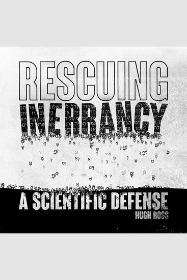 Rescuing Inerrancy - A Scientific Defense - cover