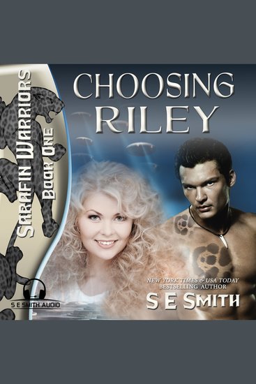 Choosing Riley - Sarafin Warriors Book 1 - cover