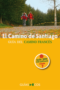 El Camino de Santiago Etapa 7 De Torres del Río a Logroño - Guía del Camino Francés 2014