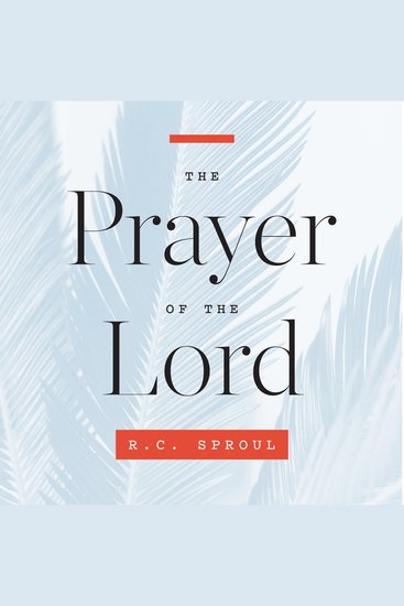 The Prayer of the Lord - cover
