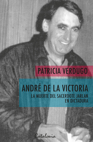 André de la victoria - La muerte del sacerdote Jarlan en dictadura - cover