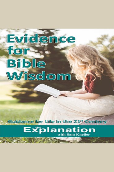 Evidence for Bible Wisdom - Guidelines for Life in the 21st Century - cover