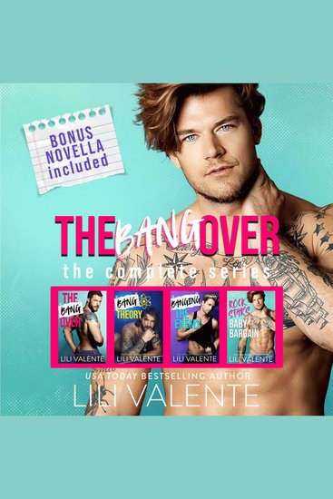 Bangover The: The Complete Series - Four Complete Rock Star Novels - cover