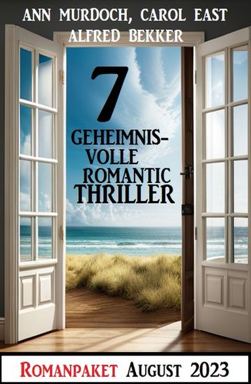 7 Geheimnisvolle Romantic Thriller August 2023 - cover