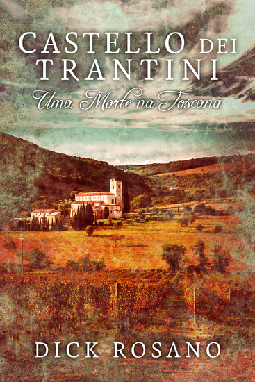 Castello dei Trantini - Uma Morte na Toscana - cover