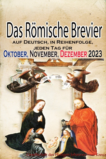 Das Römische Brevier: auf Deutsch in Reihenfolge jeden Tag für Oktober November Dezember 2023 - cover