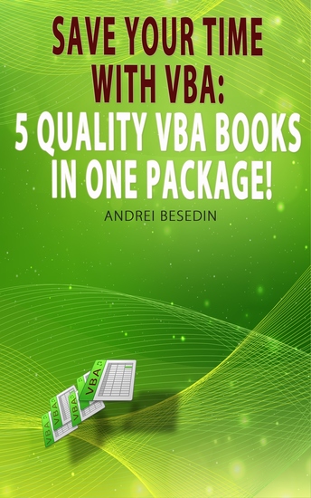 Save Your Time with VBA! - 5 Quality VBA Books In One Package! - cover