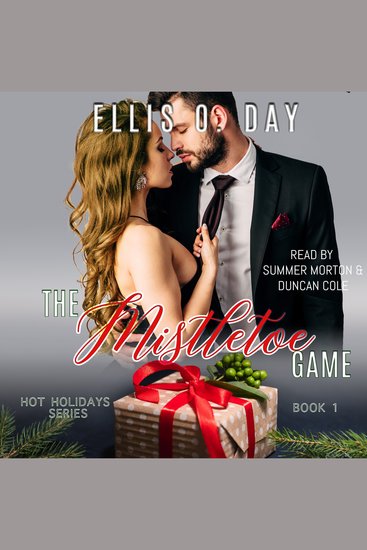 The Mistletoe Game - A new adult steamy holiday romantic comedy - cover