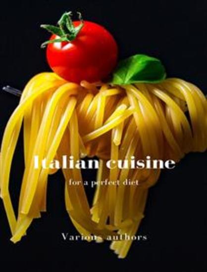 Italian cuisine for a perfect diet (translated) - cover