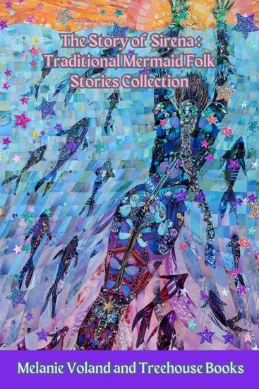 The Story of Sirena: Traditional Mermaid Folk Stories Collection - cover