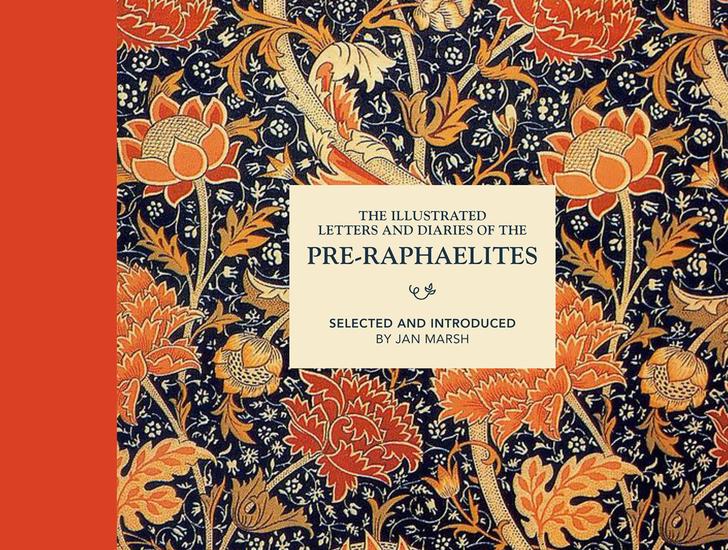 The Illustrated Letters and Diaries of the Pre-Raphaelites - cover