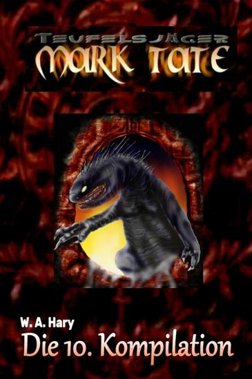 TEUFELSJÄGER: Die 10 Kompilation - "Diese Kompilation beinhaltet die Bände 46 bis 50 der laufenden Serie!" - cover